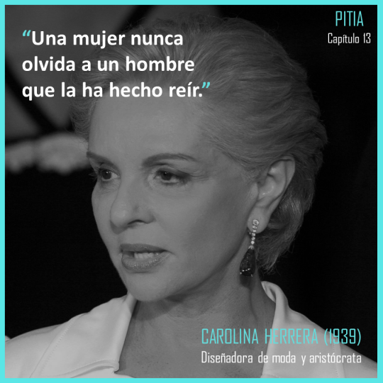 Frases célebres en Pitia: Carolina Herrera | Pitia Libro